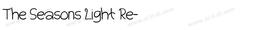 The Seasons Light Re字体转换 The Seasons Light Re字体转换